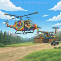 Rhythm to the Sky My Love by Psychedelic Aire