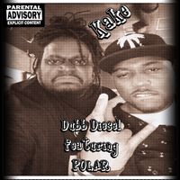 Kake  --  Dubb Diesel  ft. Polar by Dubb Diesel ft. Polar