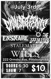 W/ Civil Serpents, Ensnare & The Apparatus