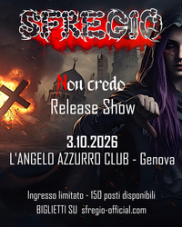 Sfregio - Non credo Release show @ Angelo Azzurro 