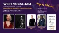 West Vocal Jam - August Edition Featuring Arlene with Carson Freeman 
