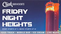 Friday Night Heights