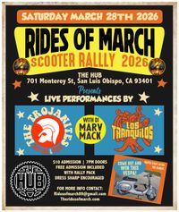 Rides of March: Los Tranquilos w/ The Trojanites & DJ Marv Mack