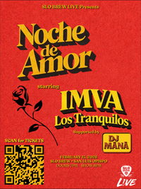 SLO Brew Live Presents: Noche de Amor: IMUA, Los Tranquilos, DJ Mana