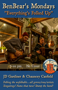 "Everything's Folked Up" Weekly Residence with Chauncey Canfield and JD Gardener