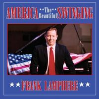 America the Beautiful, Swinging by Frank Lamphere