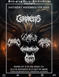 Swinging Noose Productions presents: Cordyceps, Vulnificus, Crotalus, Human Paint, Gravedancer, Epilectic Avulsions