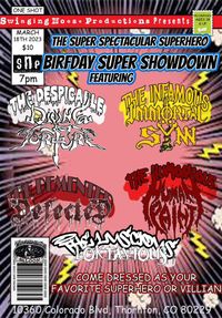 Swinging Noose Productions presents: THE SUPER SPECTACULAR SUPERHERO BIRFDAY SUPER SHOWDOWN