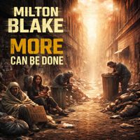 More Can Be Done by Milton Blake