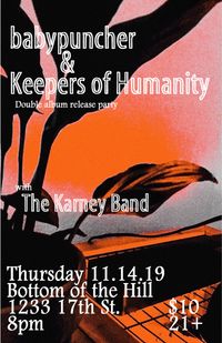 babypuncher, Keepers of Humanity, The Karney Band