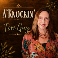 A'Knockin' by Tori Gay