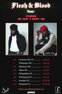 Flesh N Blood Tour: Philadelphia 