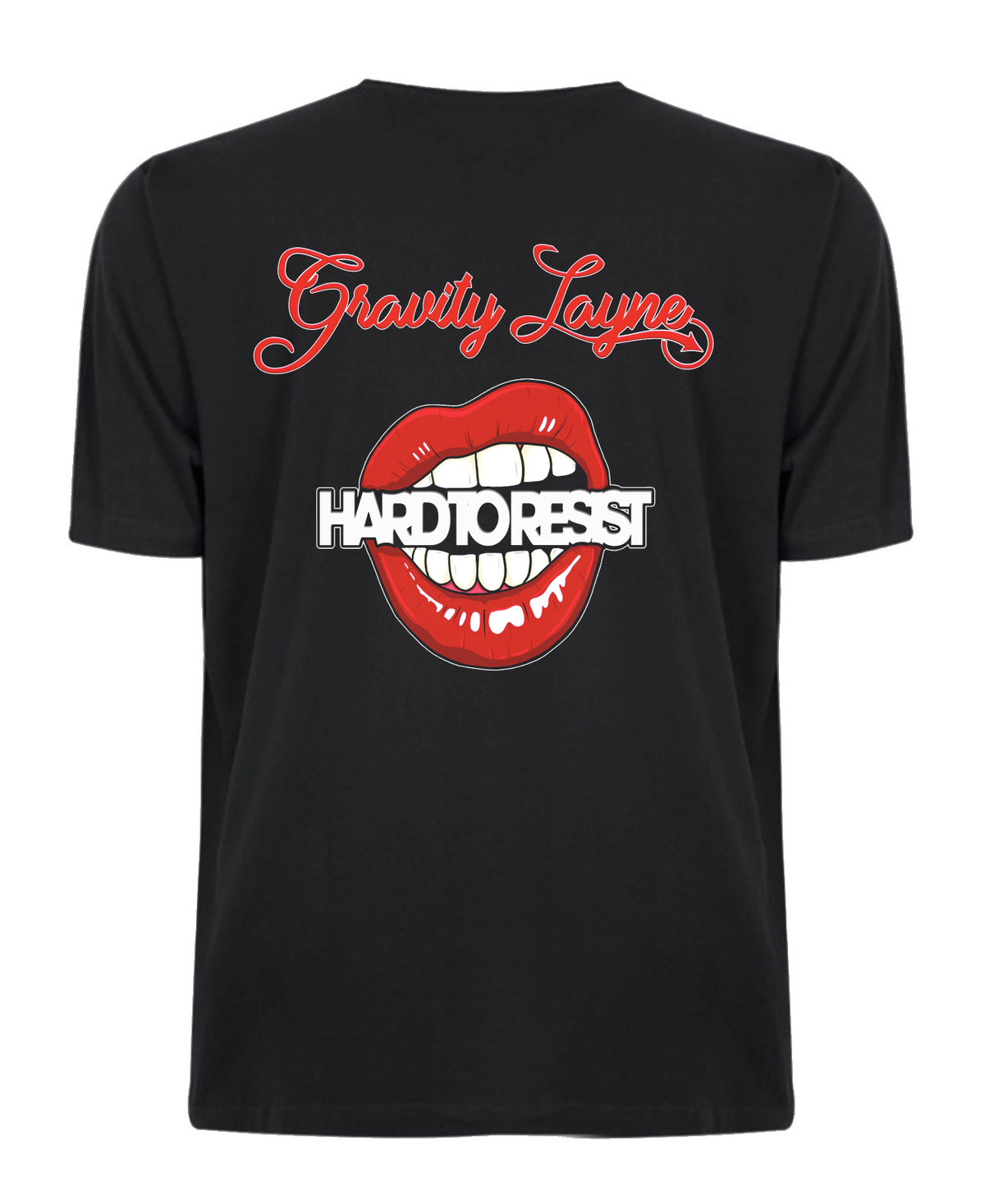 Gravity Layne - Hard To Resist (T-Shirt)