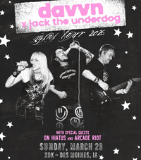 DAVVN / Jack the Underdog / On Hiatus / Arcade Riot	
