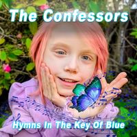 Hymns In The Key Of Blues by The Confessors - John Thomas Oaks / Ken Tucker