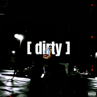 DIRTY by Jhose