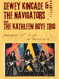 Dewey Kincade & The Navigators with The Kathleen Hoye Trio