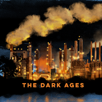 The Dark Ages by Dewey Kincade & The Navigators