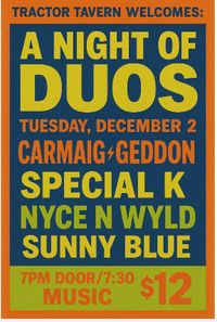 A Night Of Duos - Featuring Nyce & Wyld 