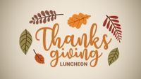Thanksgiving Luncheon