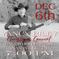Yancy Riley - Christmas Concert