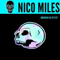 Iridescent by Nico Miles