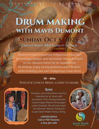 Drum Making PLAYshop with Mavis Dumont and Deanna