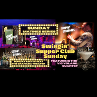 Swingin' Supper Club Sunday Matinee