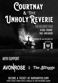 Courtnay & The Unholy Reverie - The Hellbent Tour