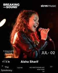 Aisha Sharif @ Breaking Sound