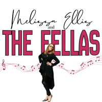 Melissa Ellis & The Fellas
