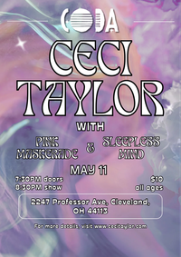 Ceci Taylor, Pink Maskerade, and Sleepless Mind