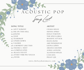 Acoustic pop song list of live performance repertoire by Chelsey Dawn, featuring folk-inspired covers and popular songs performed at events across Greater Manchester.