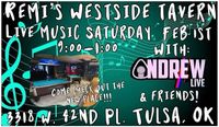 Jeff Evans  w/ Andrew Live & Friends at Remi's Westside Tavern