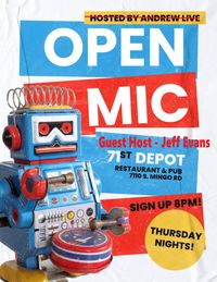 71st Street Depot - Open Mic - Host - Jeff Evans 