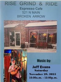 Jeff Evans Tulsa Music at Rise Grind and Ride Espresso Cafe