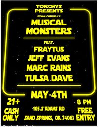 Jeff Evans w/Ethan Cantrells Musical Monsters