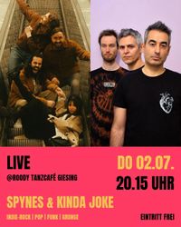 Kinda Joke and Spynes @ Roody Tanzcafé