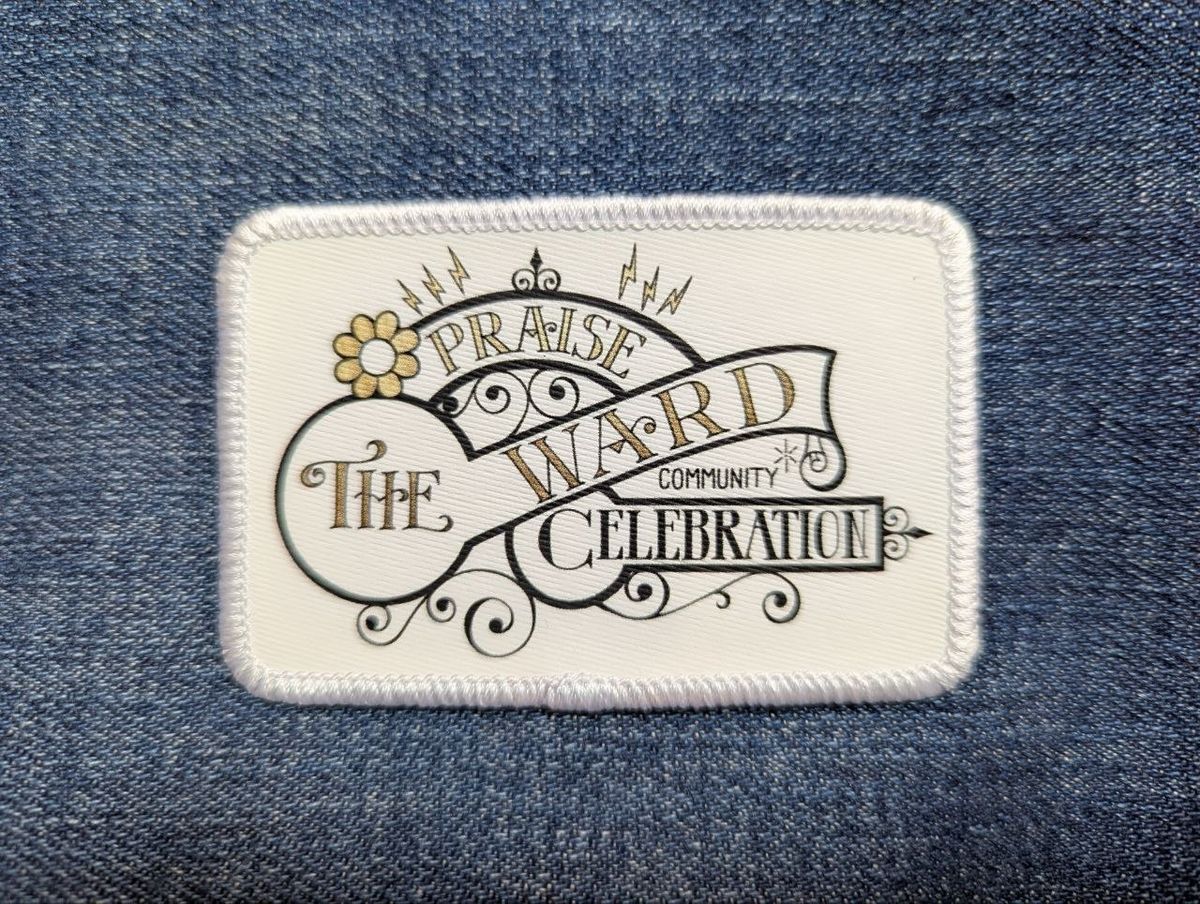 Praise The Ward Patch