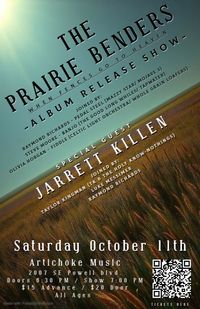 The Prairie Benders with Jarrett Killen: Album Release Show