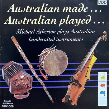 Australian Made, Australian Played
