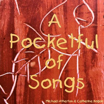 A Pocketful of Songs
