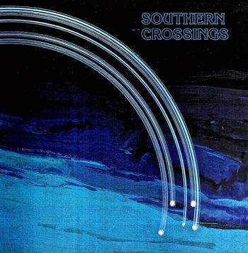 Southern Crossings
