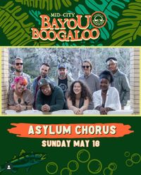 The Asylum Chorus at Bayou Boogaloo