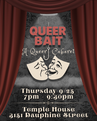 Queer Bait: A Benefit Cabaret for Kaleidoscope Theatre