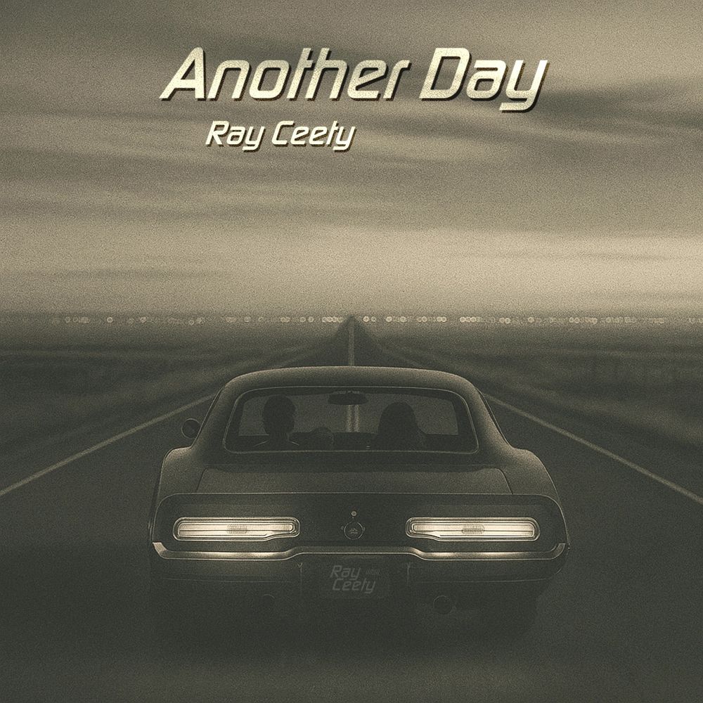 Ray Ceety - Another Day (Cover Art)