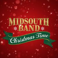 Christmas Time by Midsouth Band
