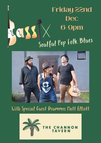Bassix Play Channon Tavern