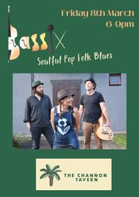 Bassix Play Channon Tavern