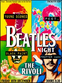 BEATLES NIGHT at The Rivoli w/ The Young Scones, Pest, Black Paint & Propter Hawk